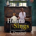 Heart Sings, L. Dreamer