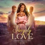 Simply by Love, Jimmy Hugoson