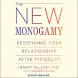 The New Monogamy, PhD Nelson
