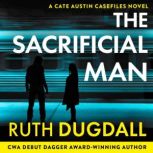 The Sacrificial Man, Ruth Dugdall
