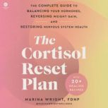 The Cortisol Reset Plan, Marina Wright