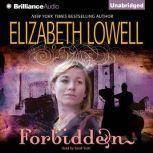 Forbidden, Elizabeth Lowell