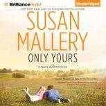 Only Yours, Susan Mallery