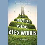 The Universe Versus Alex Woods, Gavin Extence
