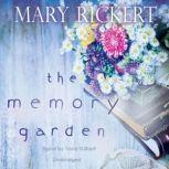 The Memory Garden, Mary Rickert