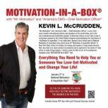 MotivationinaBox, Kevin L. McCrudden