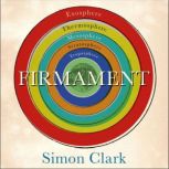 Firmament, Simon Clark