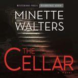 The Cellar, Minette Walters