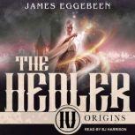 The Healer, James Eggebeen