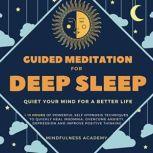 Guided Meditation for Deep Sleep, Mindfulness Academy