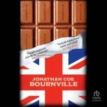 Bournville, Jonathan Coe