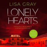Lonely Hearts, Lisa Gray