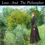 Love And the Philosopher, Marie Corelli
