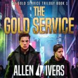 The Gold Service, Allen Ivers