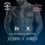 Nox, Jessica Ames