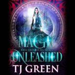 Magic Unleashed White Haven Witches ..., TJ Green