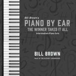 The Winner Takes It All Intermediate Piano Solo, Bill Brown