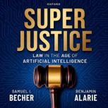 Superjustice, Prof Samuel I. Becher