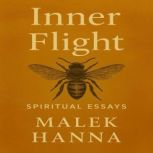Inner Flight, Malek Hanna