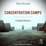 Concentration Camps, Alan Kramer