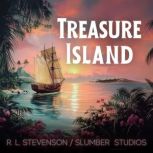 Treasure Island  A Sleepy Story, Robert Louis Stevenson
