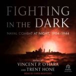 Fighting in the Dark, Vincent P. OHara