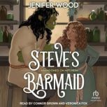 Steves Barmaid, Jenifer Wood