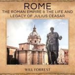 Rome, Will Forrest