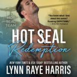 HOT SEAL Redemption, Lynn Raye Harris