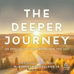 The Deeper Journey, M. Robert Mulholland Jr.
