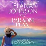 The Paradise Plan, Elana Johnson