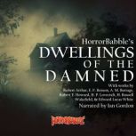 Dwellings of the Damned, Robert Arthur