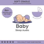 Soft Cradle Peaceful White Noise for..., Baby Sleep