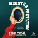 Misinterpretation, Ledia Xhoga