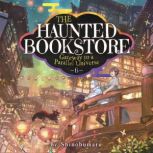 The Haunted Bookstore  Gateway to a ..., Shinobumaru