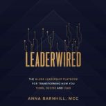Leaderwired, Anna Barnhill
