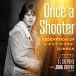 Once a Shooter, T. J. Stevens