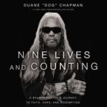Nine Lives and Counting, Duane Chapman
