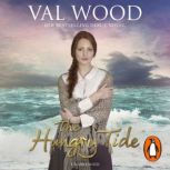 The Hungry Tide, Val Wood