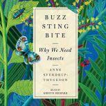 Buzz, Sting, Bite, Anne SverdrupThygeson