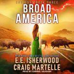 Broad America, E.E. Isherwood