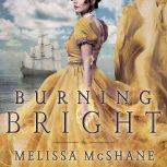 Burning Bright, Melissa McShane