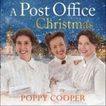 A Post Office Christmas, Poppy Cooper