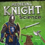 Medieval Knight Science, Allison Lassieur