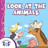 Look At the Animals, Kim Mitzo Thompson
