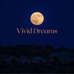 Vivid Dreams, Tonya Beatty