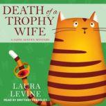 Death of a Trophy Wife, Laura Levine