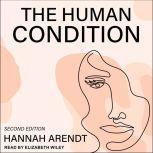 The Human Condition, Hannah Arendt