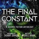 The Final Constant A Science Fiction Anthology, Mitchell Dorian