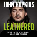 Leathered, John Hopkins
